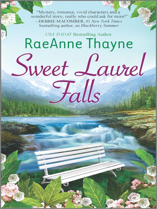 Title details for Sweet Laurel Falls by RaeAnne Thayne - Available